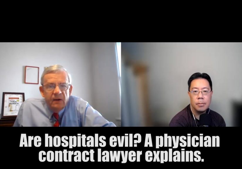 Are hospitals evil? A physician contract lawyer explains.