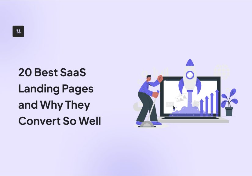 20 Best SaaS Landing Pages and Why They Convert So Well