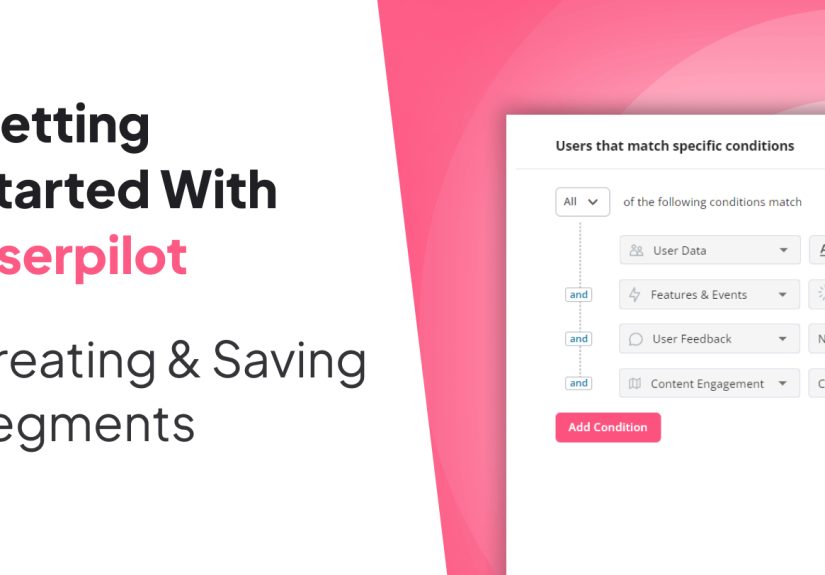 Creating & Saving Segments - Userpilot