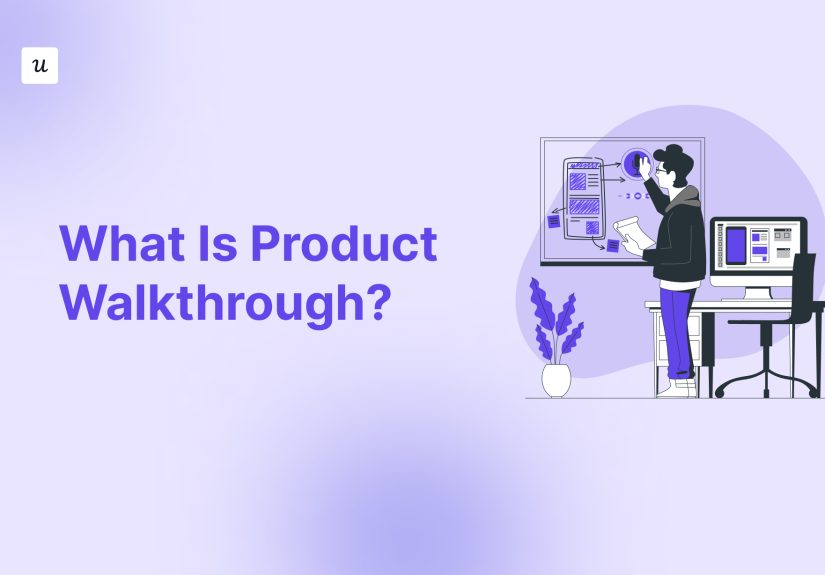 What is Product Walkthrough? - Glossary by Userpilot